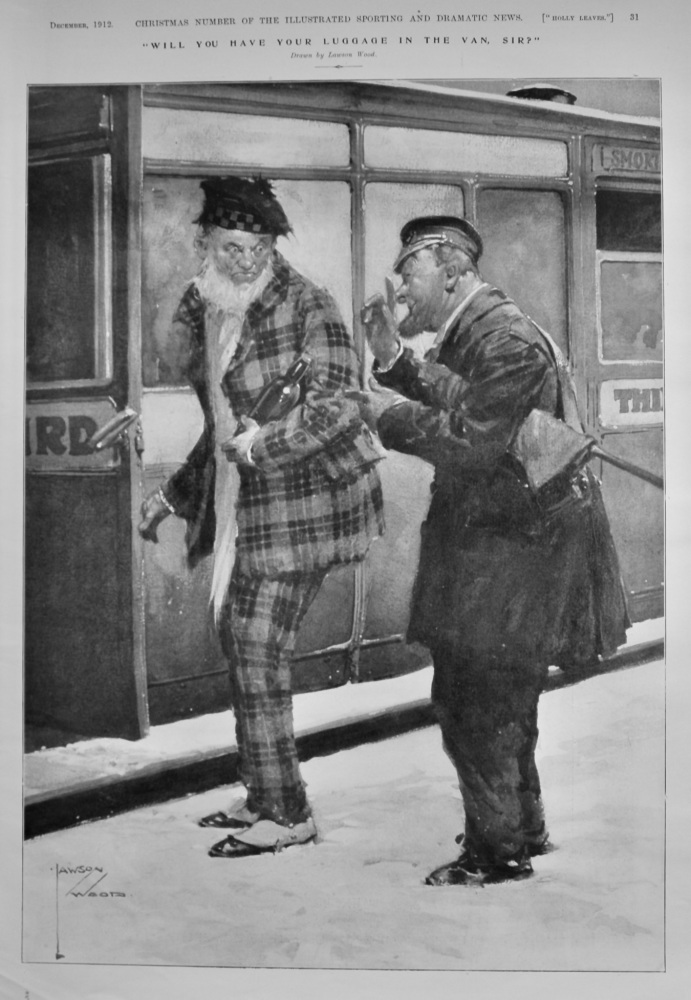 "Will you have your Luggage in the Van, Sir?".  1912.