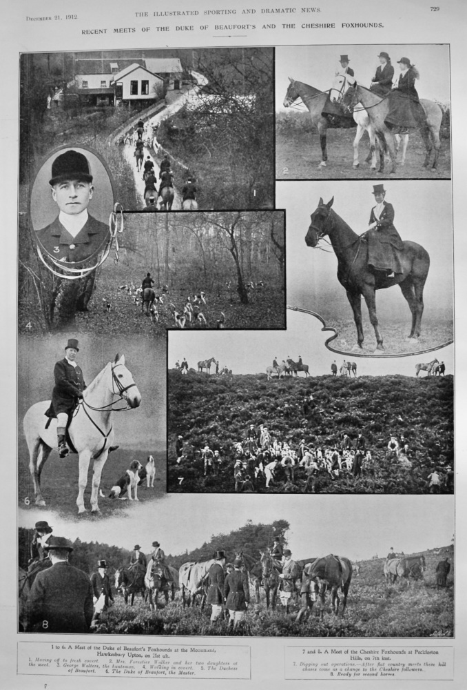 Recent Meets of the Duke of Beaufort's and the Cheshire Foxhounds.  1912.