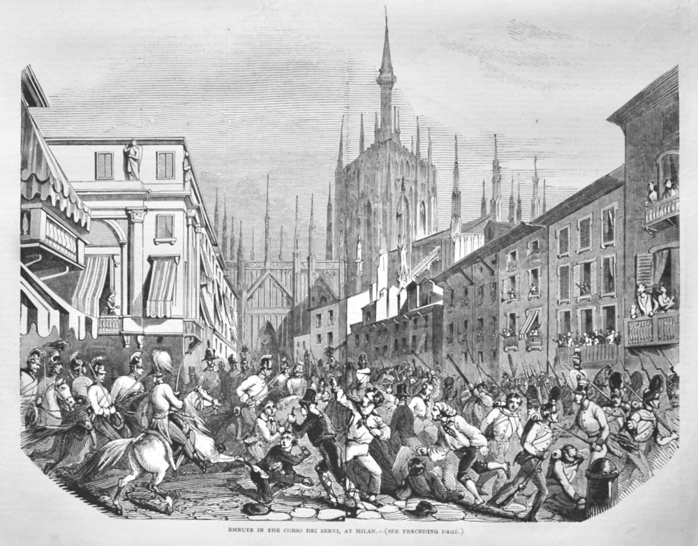 Emeute in the Corso Dei Servi, at Milan.  1847.