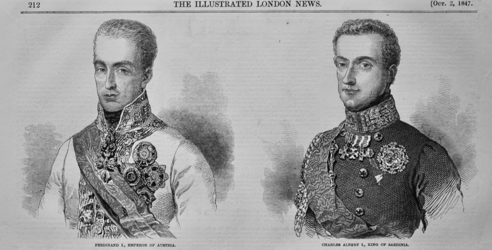 Ferdinand 1., Emperor of Austria.  &  Charles Albert 1., King of Sardinia.  1847. (Portraits)