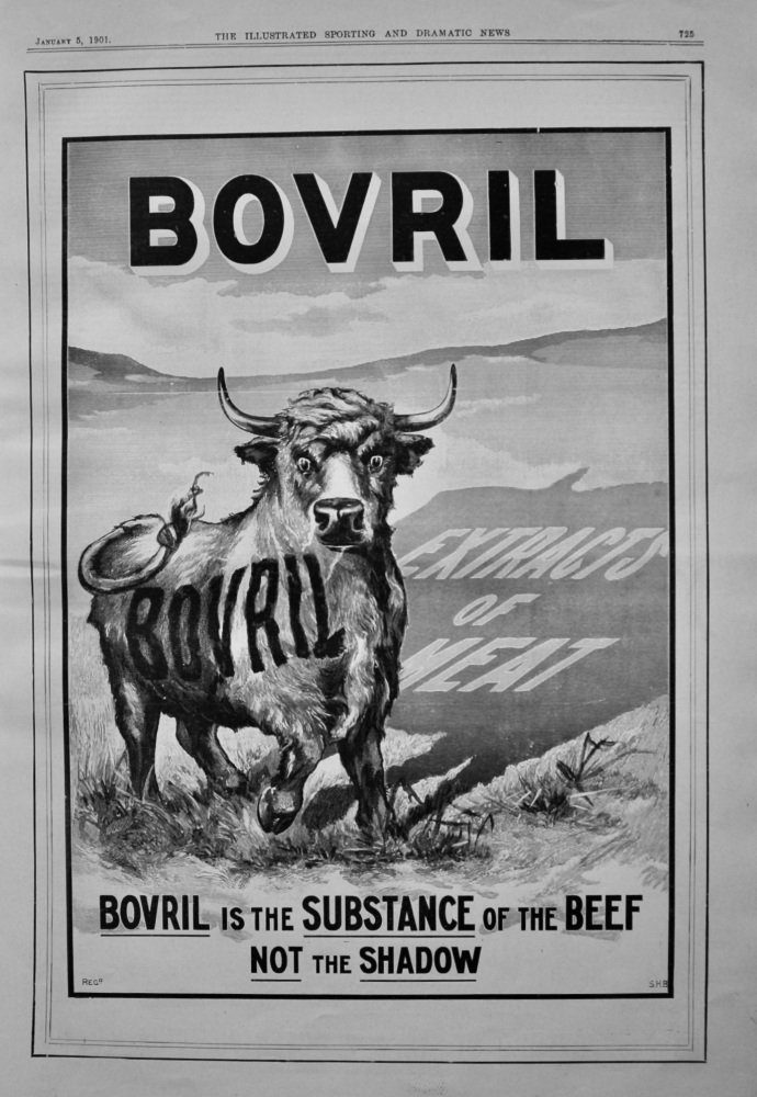 Bovril. :  Bovril is the Substance of the Beef Not the Shadow. 1901.