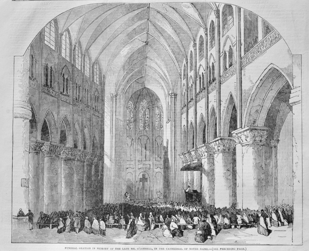 Funeral oration in memory of the Late Mr. O'Connell, in the Cathedral of Notre Dame.  1848.