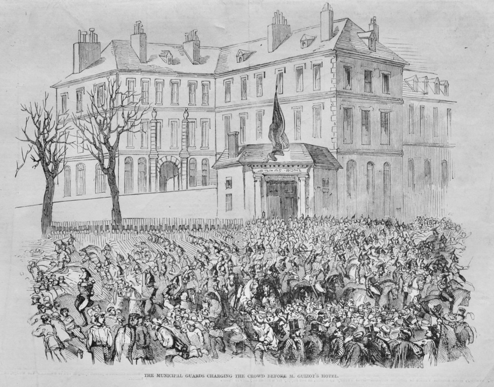 The French Revolution.- The Municipal Guards Charging the Crowd before M. Guizot's Hotel.  1848.