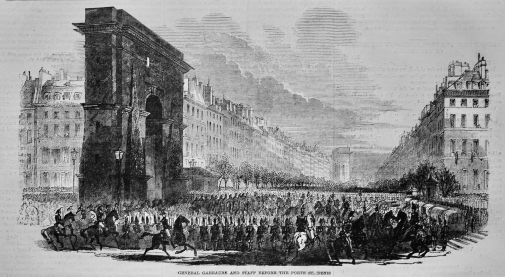 General Garraube and Staff before the Porte St. Denis.  (French Revolution)  1848.