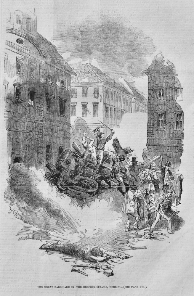 The Great Barricade in the Brieten-Strasse, Berlin. (Revolution in Prussia)  1848.