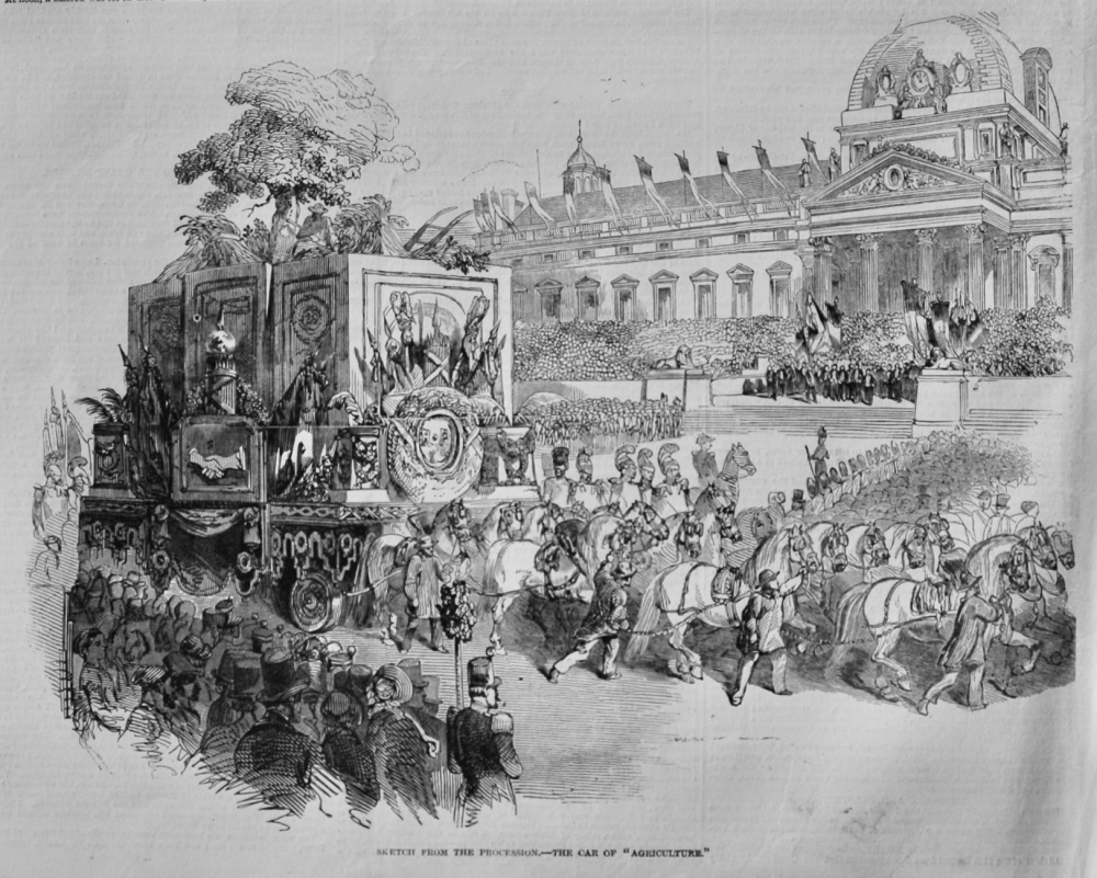 Great National Fete at Paris. : Sketch from the Procession.- The Car of "Agriculture."  1848.