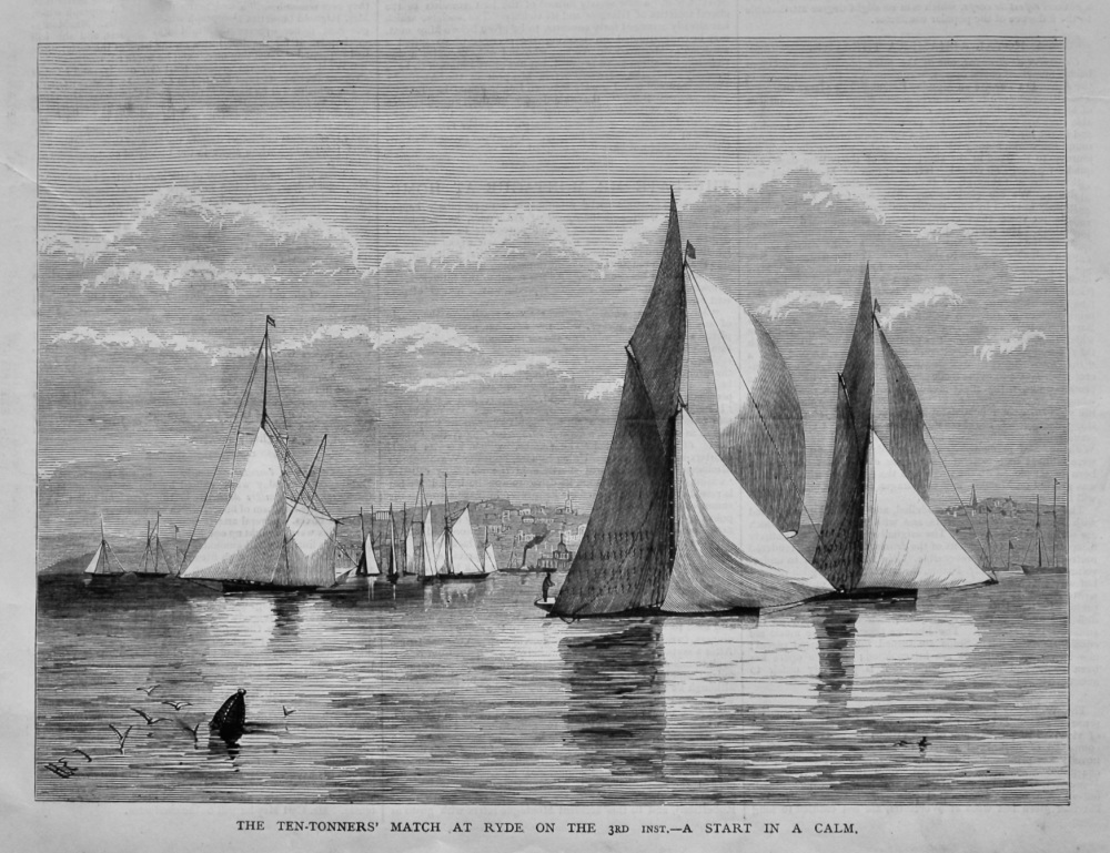 The Ten-Tonners' Match at Ryde on the 3rd inst.- A Start in a Calm.  1878.