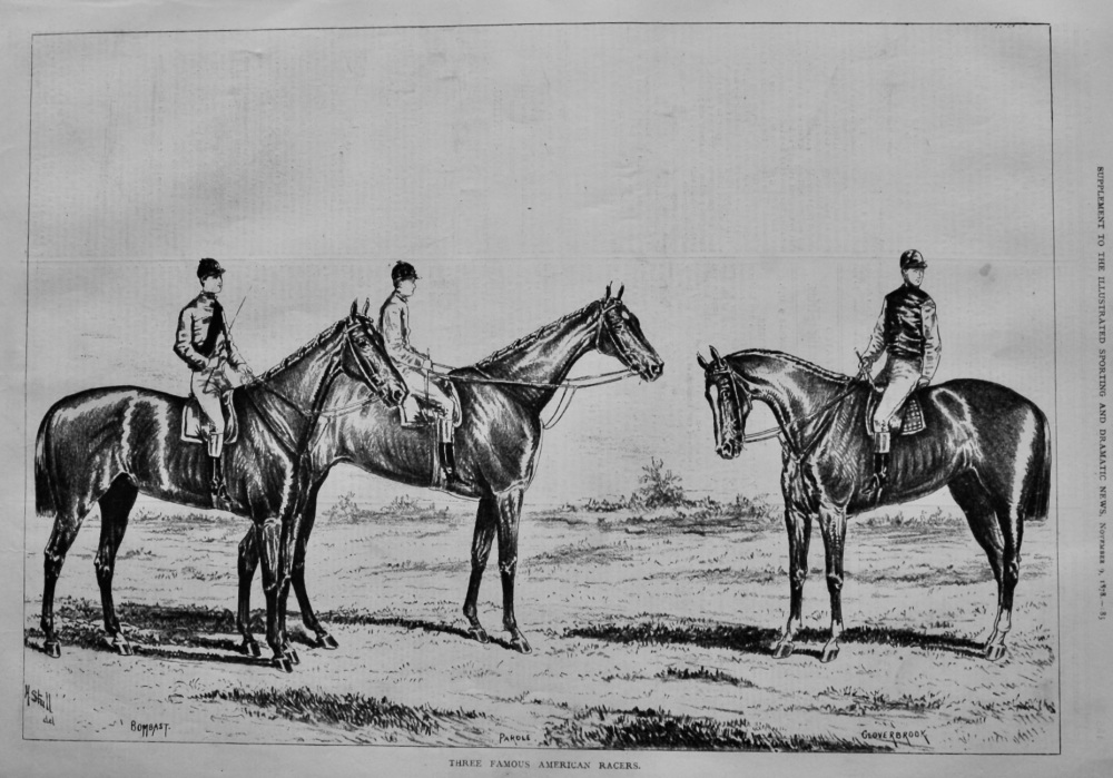Three Famous American Racers. :  Bombast. Parole. & Cloverbrook.  1878.