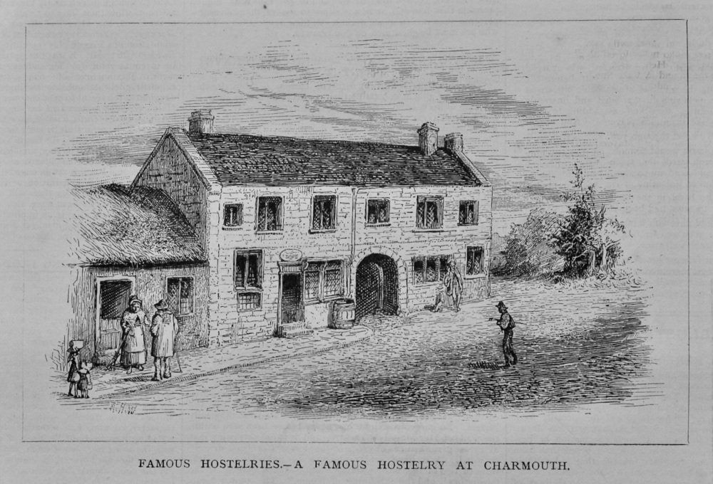 Famous Hostelries.- A Famous Hostelry at Charmouth.  1879.