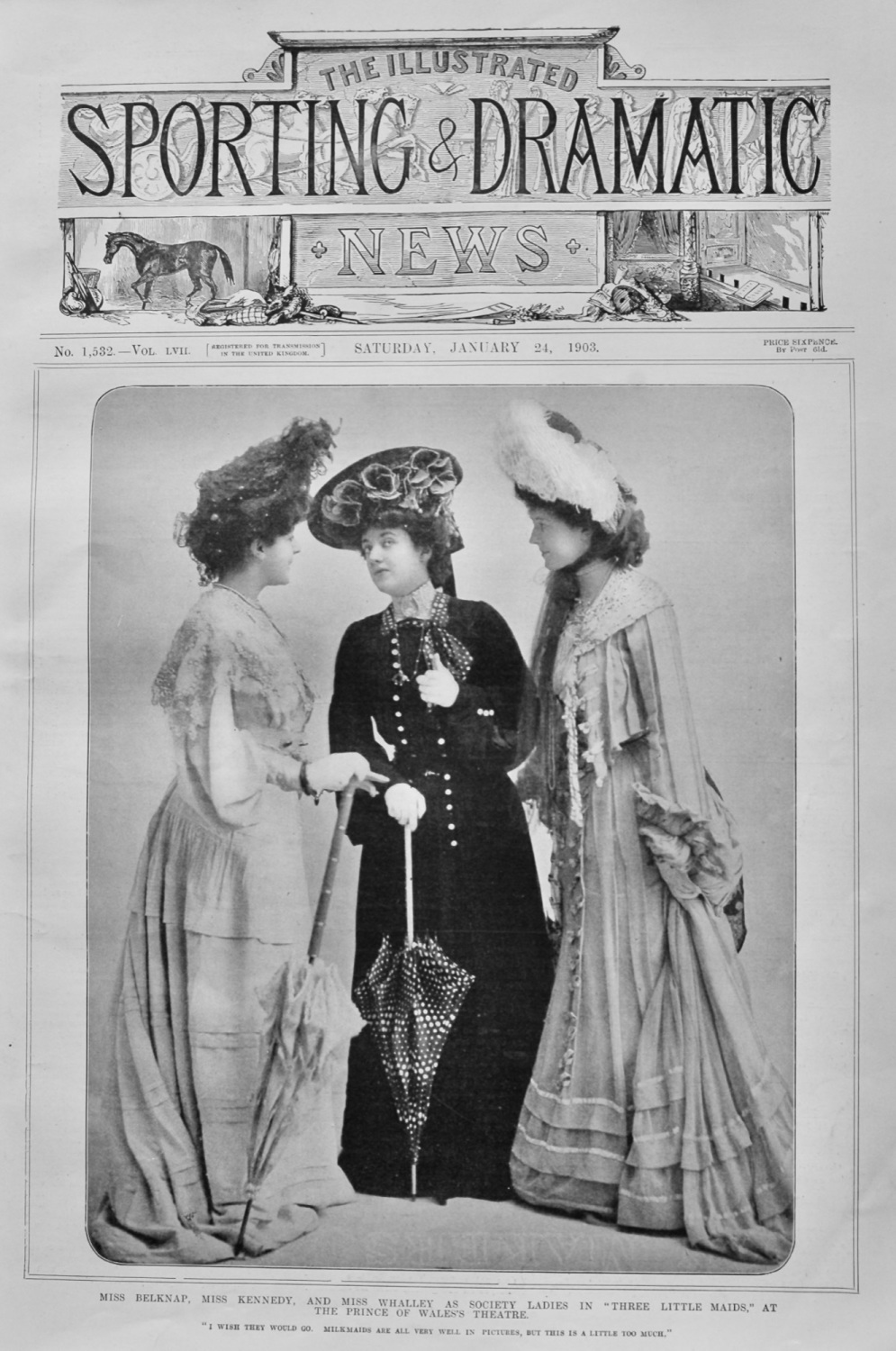 Miss Belknap, Miss Kennedy,  and Miss Whalley as Society Ladies in 