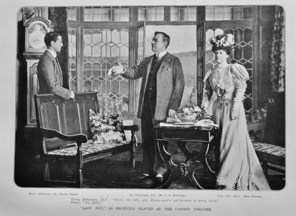 "Lady Ben," as recently played at the Comedy Theatre.  1905.