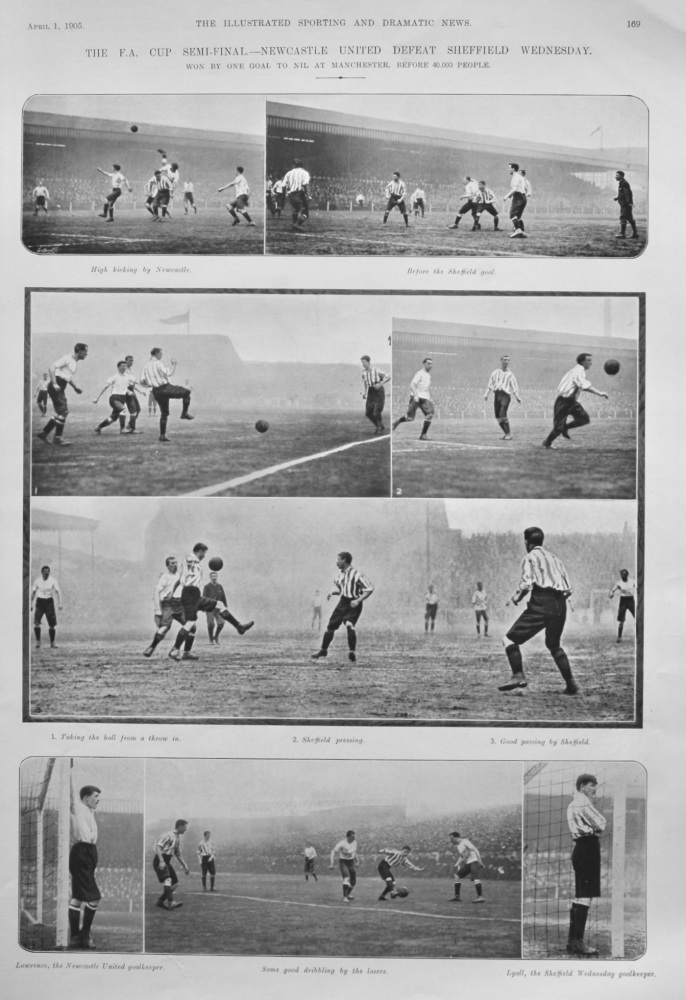 The F.A. Cup Semi-Final.- Newcastle United Defeat Sheffield Wednesday.  1905.