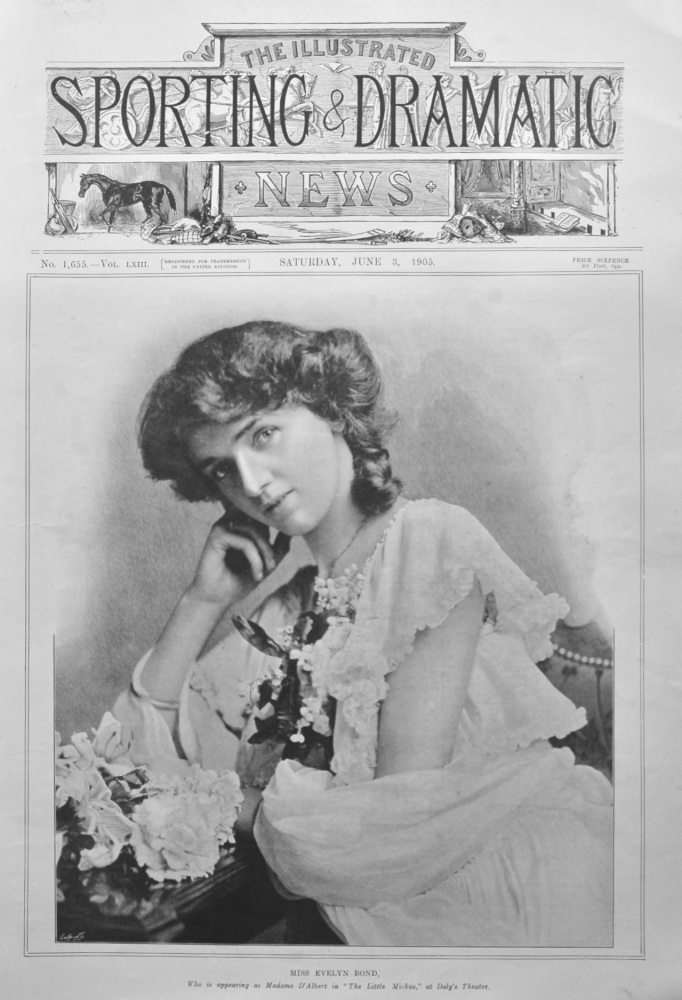 Miss Evelyn Bond, who is appearing as Madame D'Albert in "The Little Michus," at Daly's Theatre.  1905.