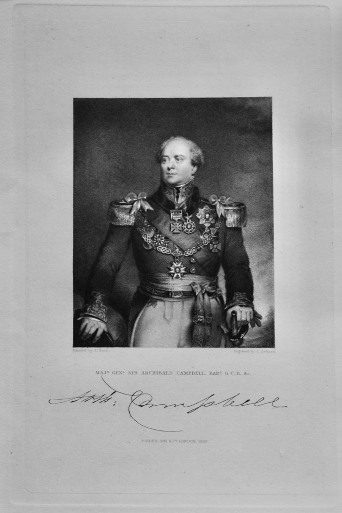 Major General Sir Archibald Campbell, Bart., G. C. B. &c.  1833.