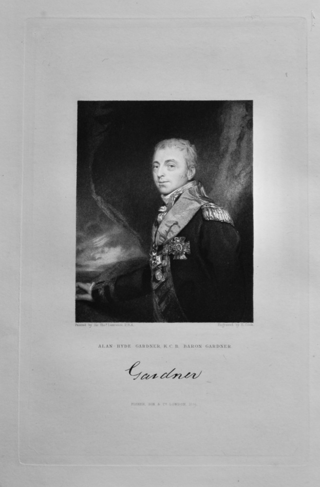 Alan-Hyde Gardner, K.C.B.  Baron Gardner.  1833.