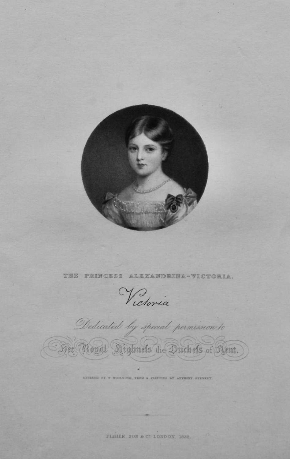 The Princess Alexandrina - Victoria.  Dedicated by special permission to he