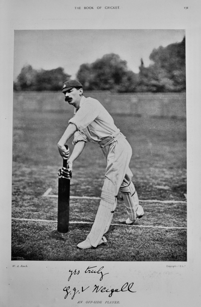Gerald John Villiers Weigall.  1899.  (Cricketer).
