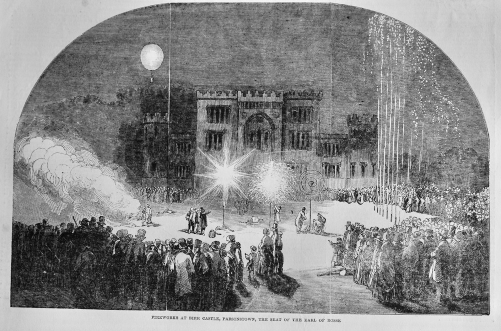 Fireworks at Birr Castle, Parsonstown, the Seat of the Earl of Rosse.  1851