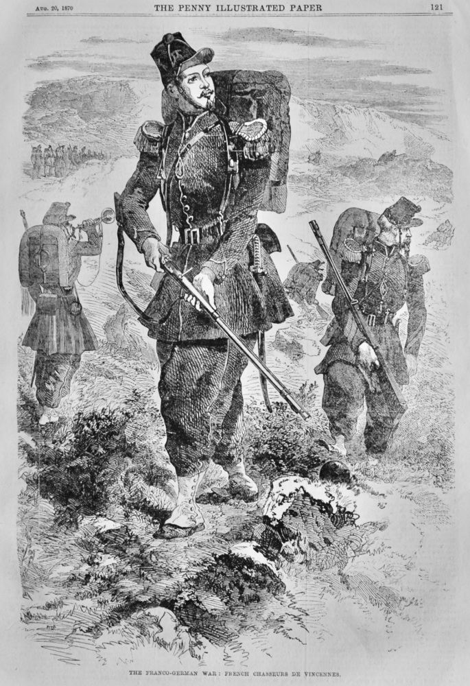 The Franco-German War  :  French Chasseurs De Vincennes.  1870.