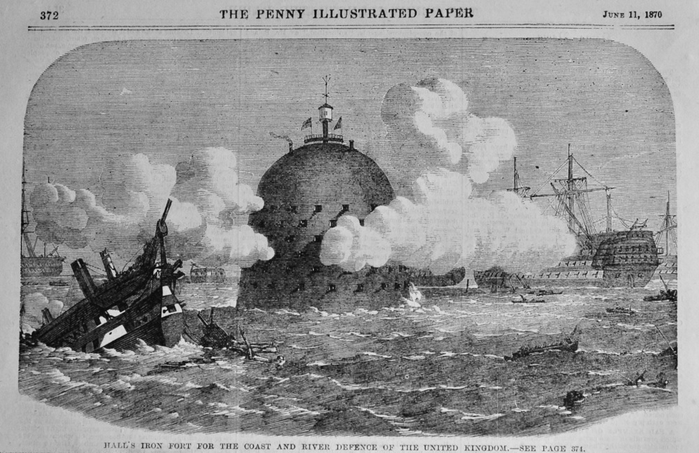 Hall's Iron Fort for the Coast and River Defence of the United Kingdom.  1870