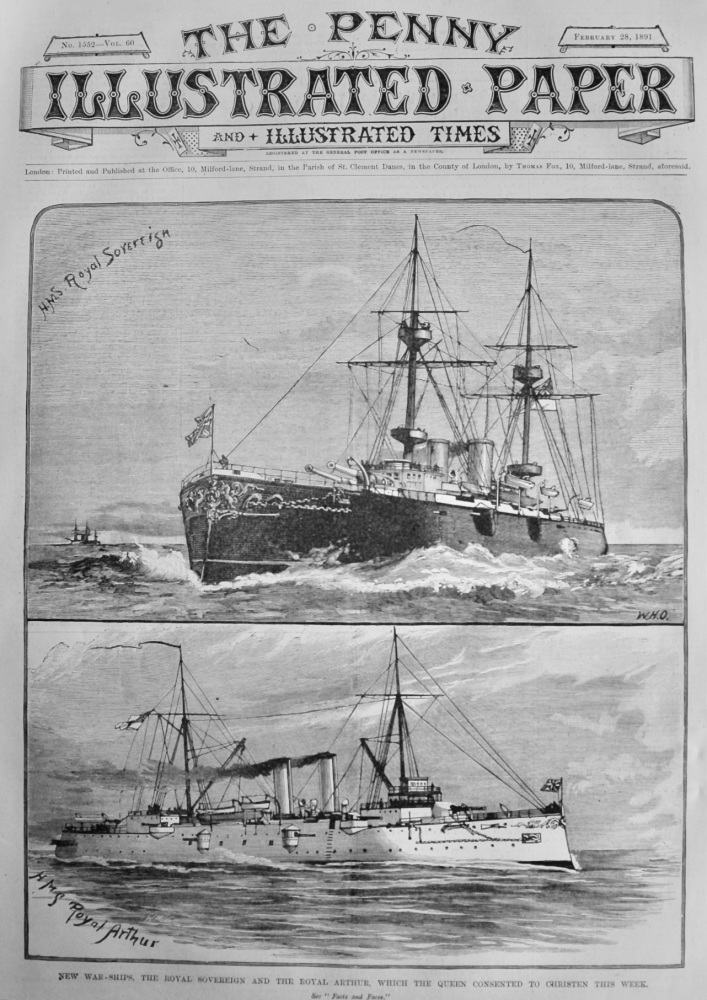 New War-Ships. the Royal Sovereign and the Royal Arthur, which the Queen consented to Christen this Week.  1891.
