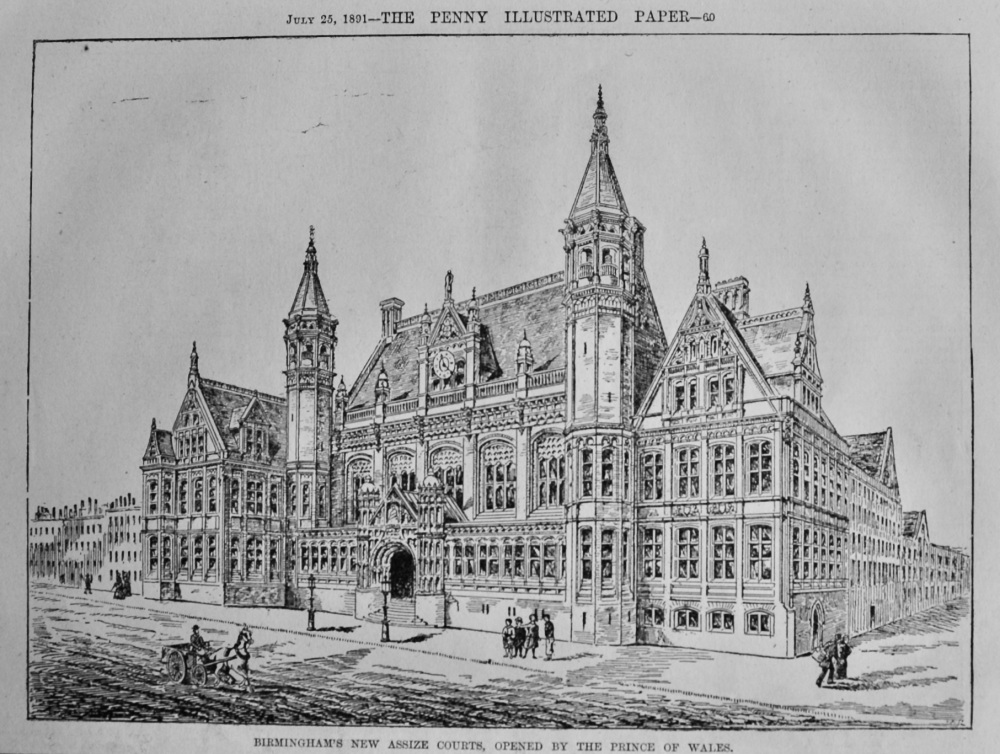 Birmingham's New Assize Courts, Opened by the Prince of Wales.  1891.