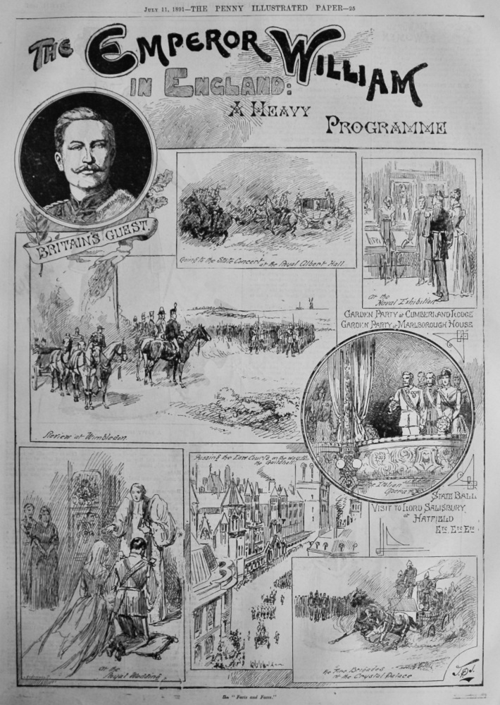 The Emperor William in England :  A Heavy Programme.  1891.