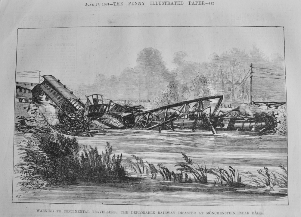 Warning to Continental Travellers :  The Deplorable Railway Disaster at Monchenstein, near Bale.  1891.