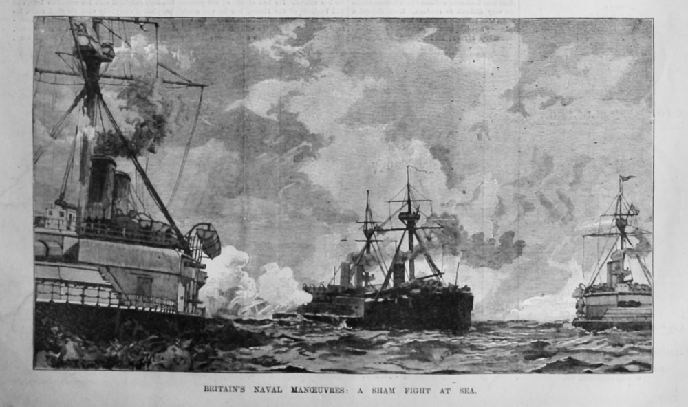 Britain's Naval Manoeuvres :  A Sham Fight at Sea.  1891.