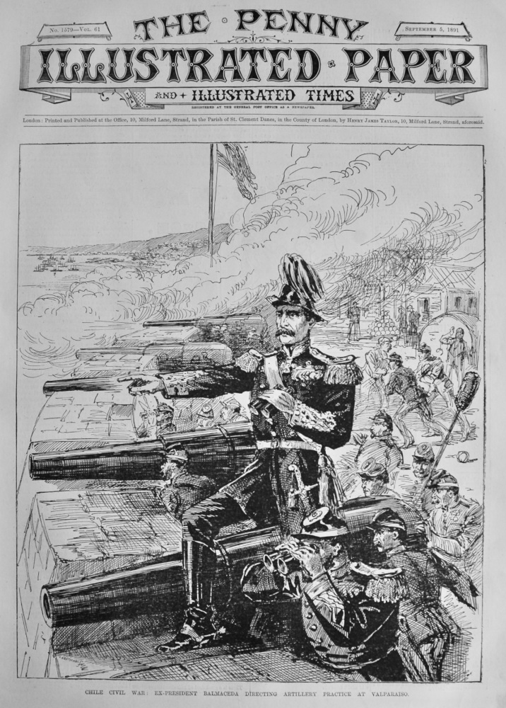 Chile Civil War :  Ex-President Balmaceda Directing Artillery Practice at Valparaiso.  1891.