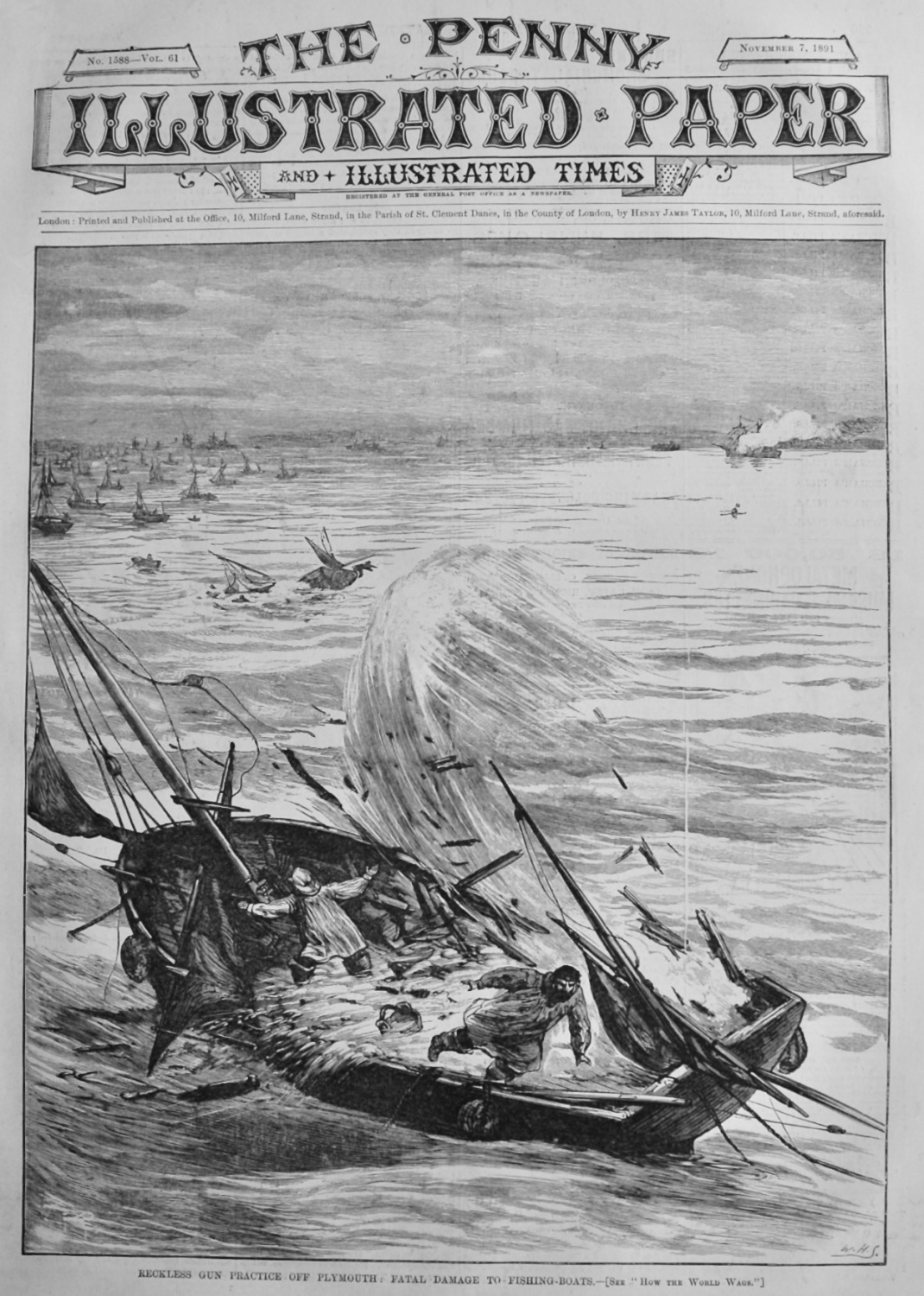 Reckless Gun Practice off Plymouth :  Fatal Damage to Fishing-Boats.  1891.