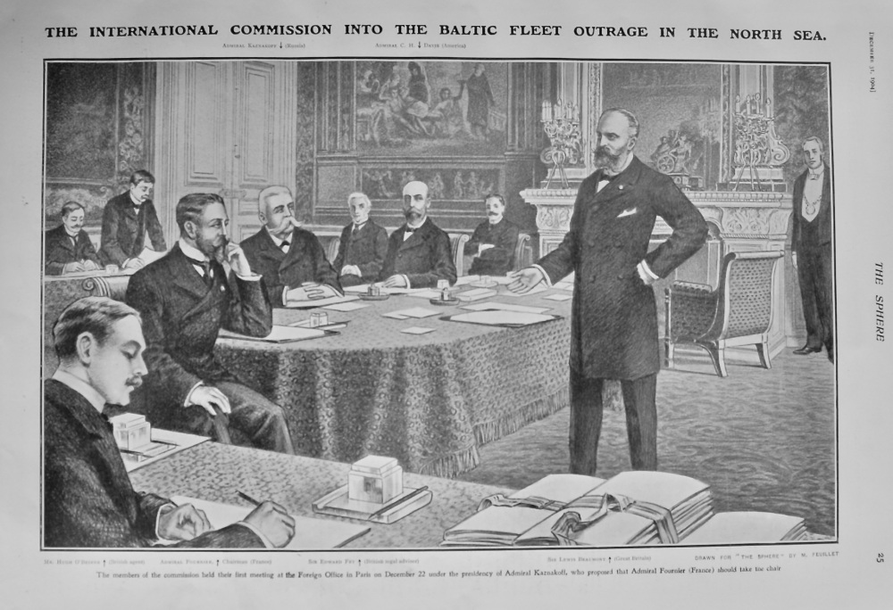 The International Commission into the Baltic Fleet Outrage in the North Sea.  1904.
