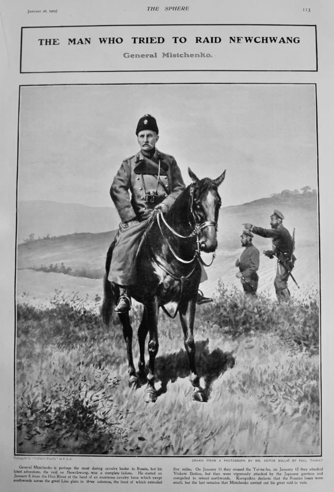 The Man who Tried to Raid Newchwang :  General Mistchenko.  1905.