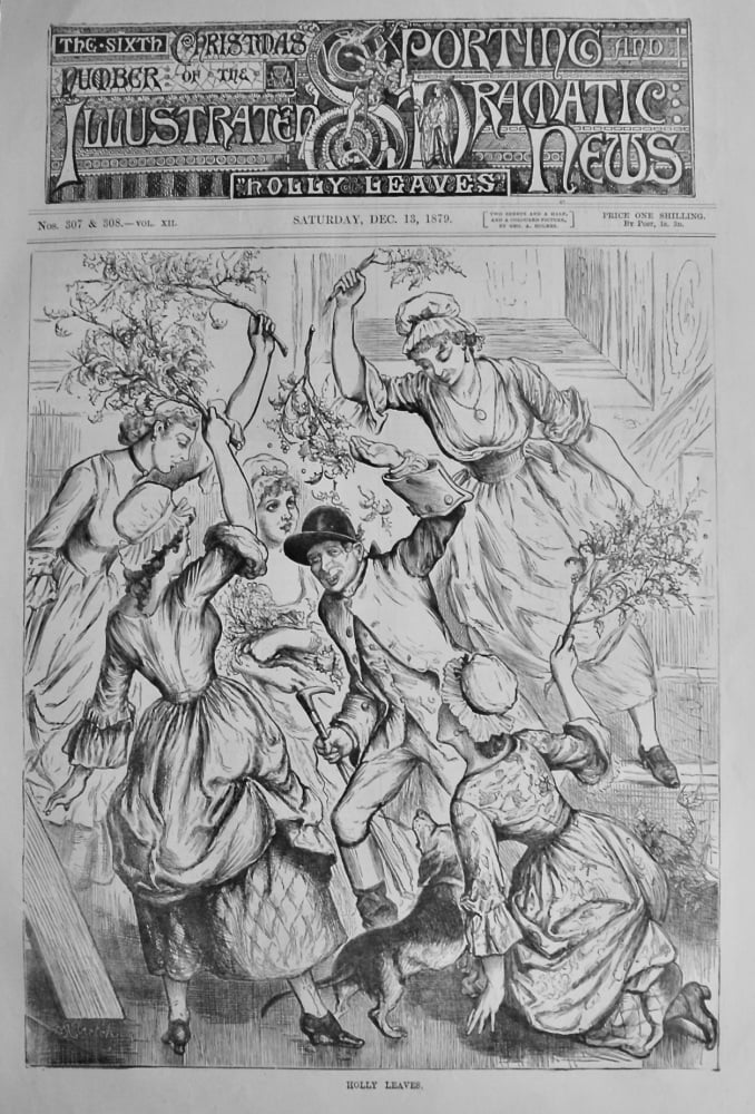 Holly Leaves. (Front Page to the Illustrated Sporting and Dramatic News, "Holly Leaves" Supplement December 13th 1879.)