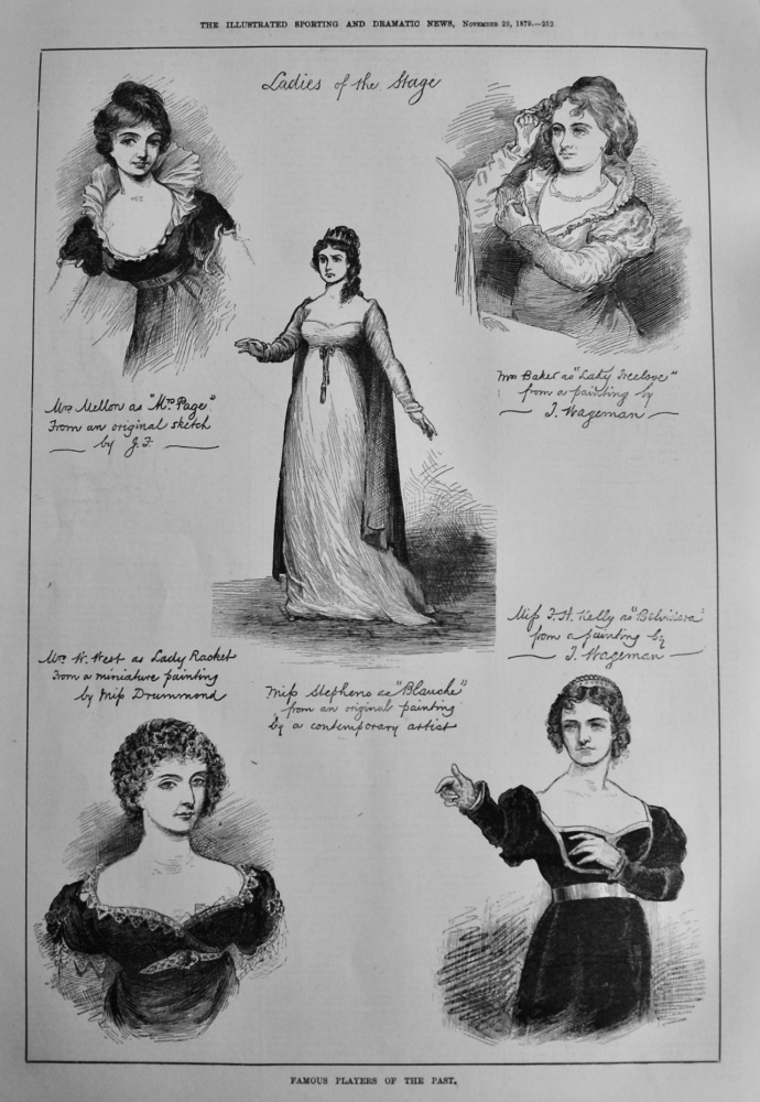 Famous Players of the Past. :  Ladies of the Stage.  1879.