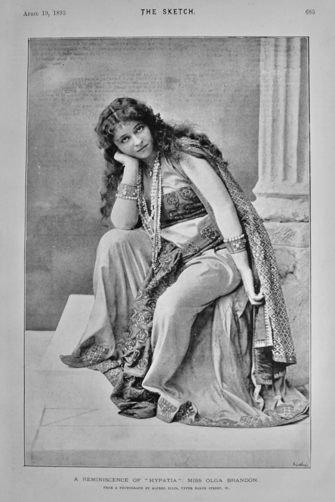 A Reminiscence of "Hypatia" :  Miss Olga Brandon.  1893.