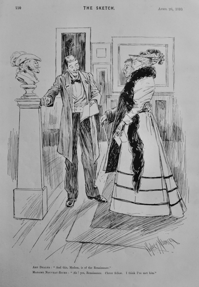 Art Dealer to Madame Nouveau-Riche.  1893.