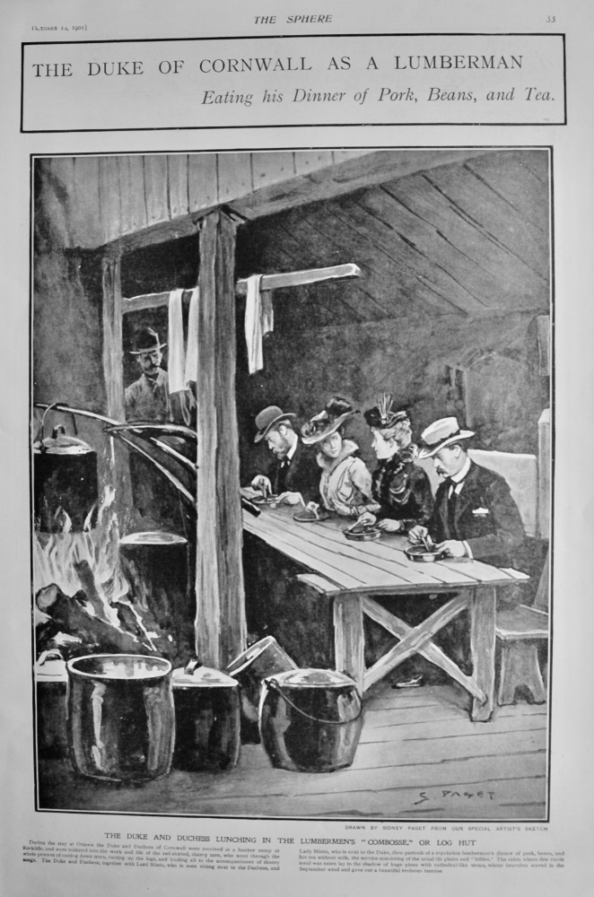 The Duke of Cornwall as a Lumberman :  Eating His Dinner of Pork, Beans, and Tea.  1901.