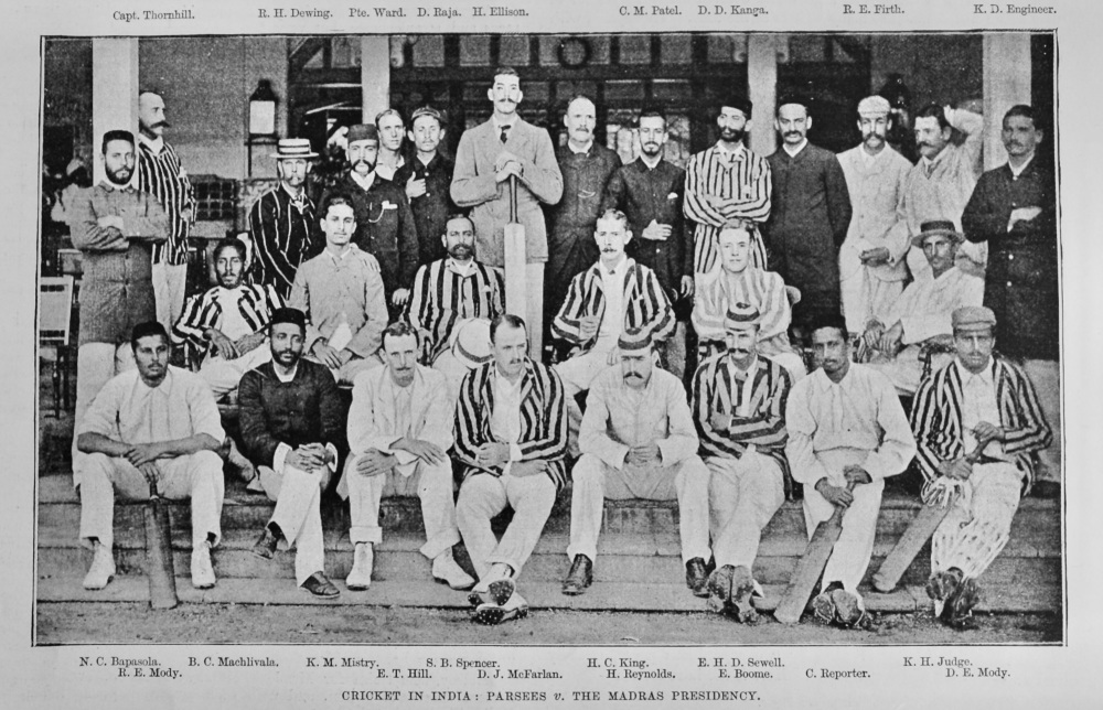 Cricket in India :  Parsees v. The Madras Presidency.  1894.