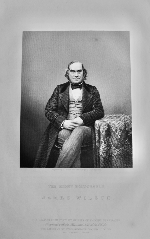 The Right Honourable James Wilson.  1860c.