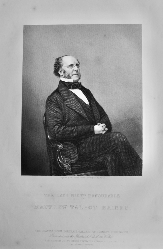 The Late Right Honourable Matthew Talbot Baines.  1860c.