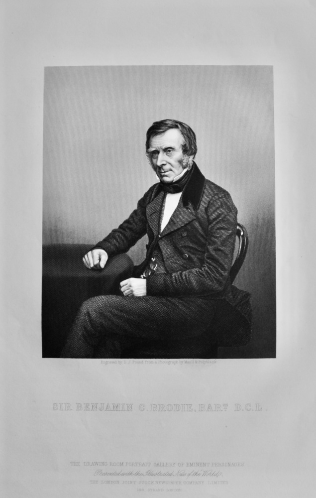 Sir Benjamin C. Brodie, Bart.,  D.C.L.  1860c.