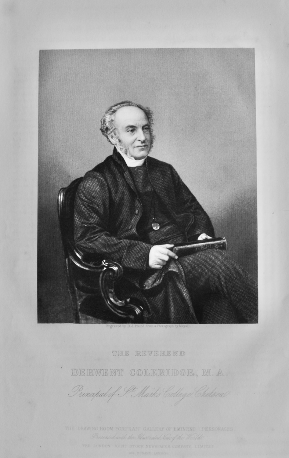 The Reverend Derwent Coleridge,  M.A. Principal of St. Mark's College, Chel