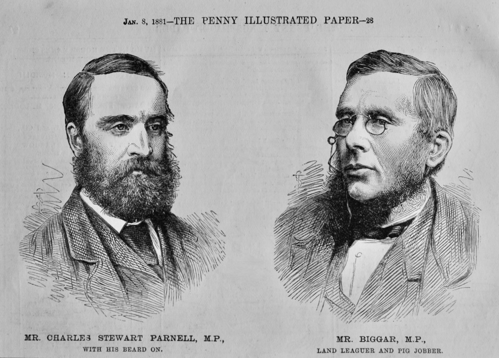 Mr. Charles Stewart Parnell, M.P.    &    Mr. Biggar, M.P.   1881.