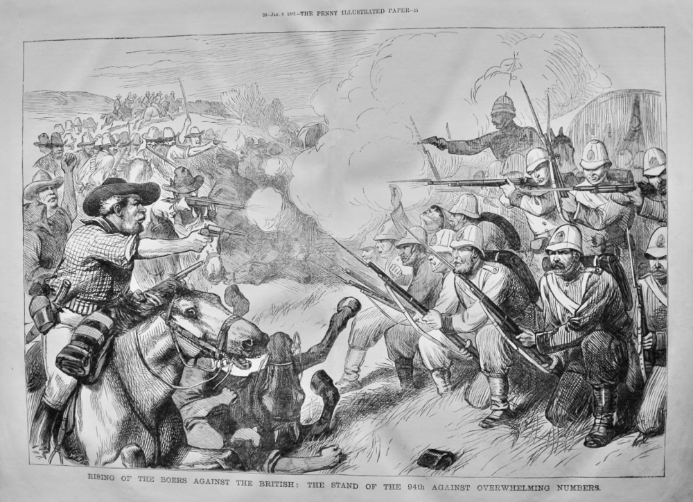 Rising of the Boers Against the British :  The Stand of the 94th against Overwhelming Numbers.  1881.