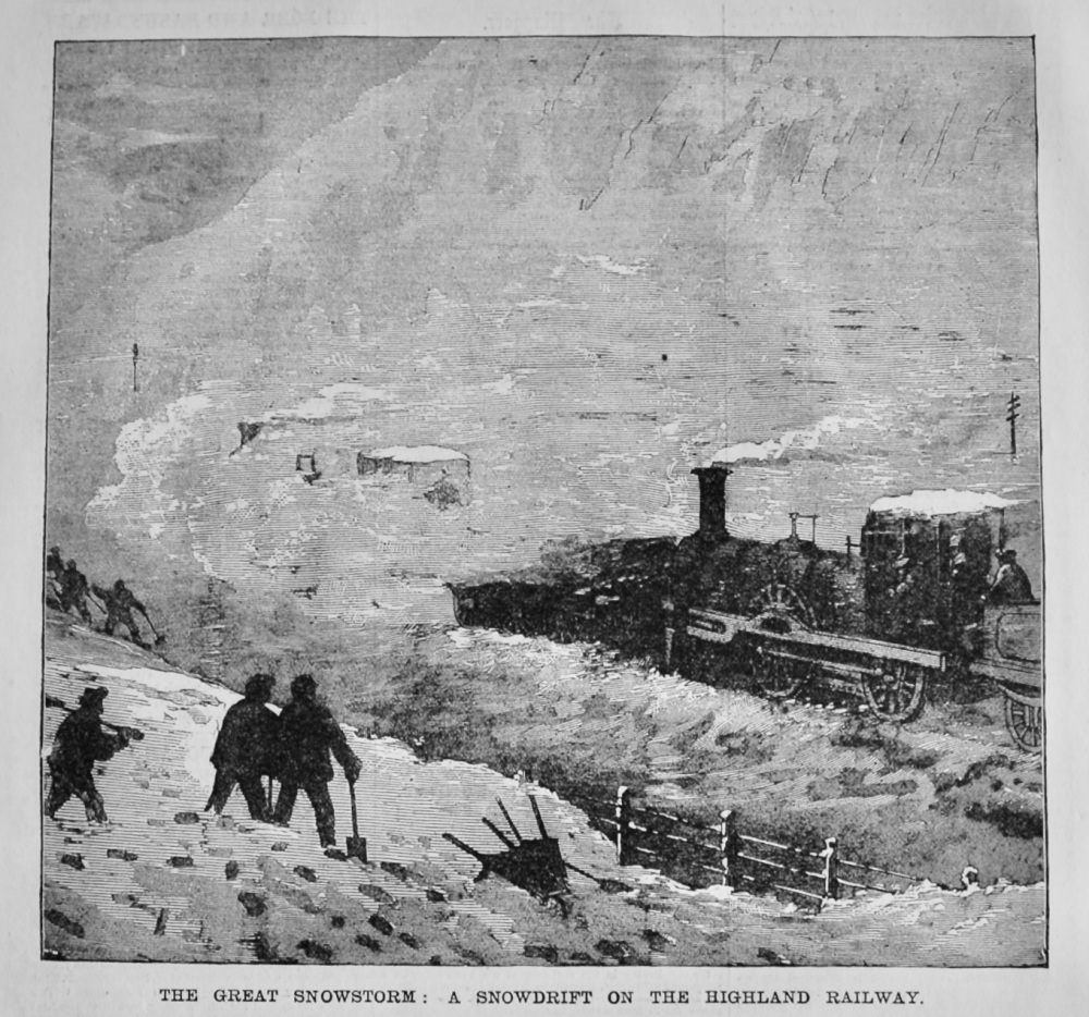 The Great Snowstorm :  A Snowdrift on the Highland Railway.  1881. 
