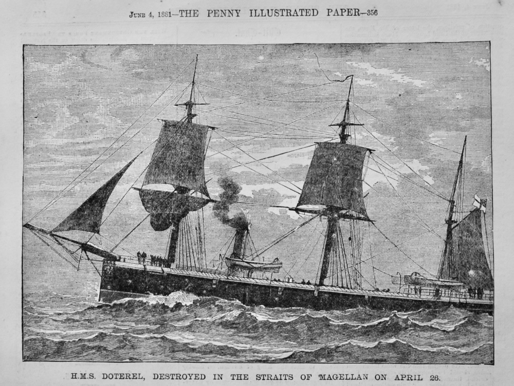 H.M.S. Doterel, destroyed in the Straits of Magellan April 26th. 1881.