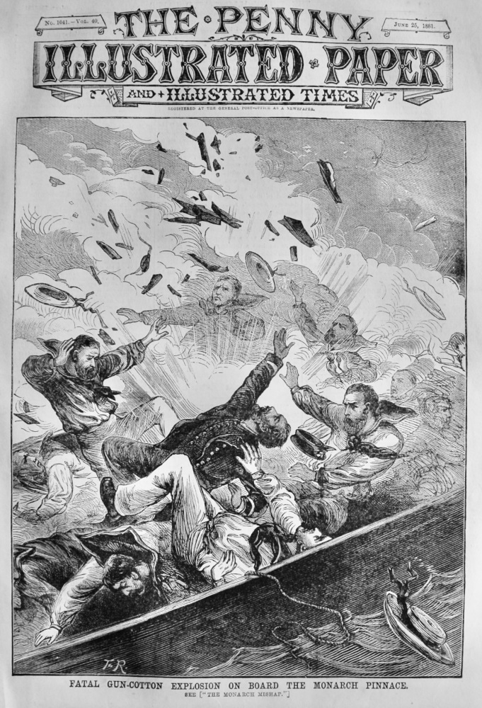 Fatal Gun-Cotton Explosion on Board the Monarch Pinnace.  1881.