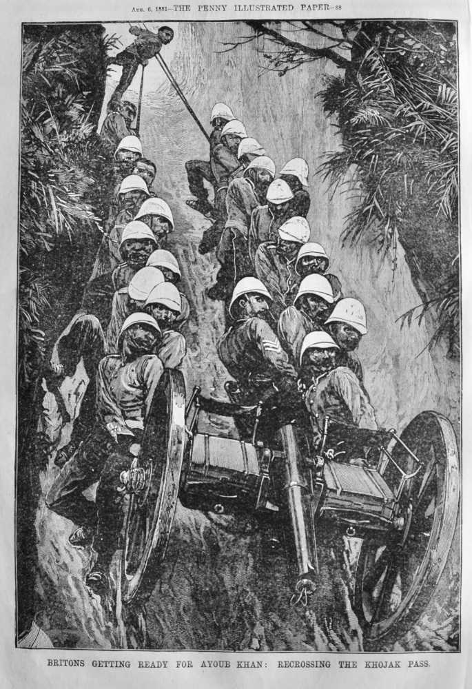 Britons getting Ready for Ayoub Khan :  Recrossing the Khojak Pass.  1881.