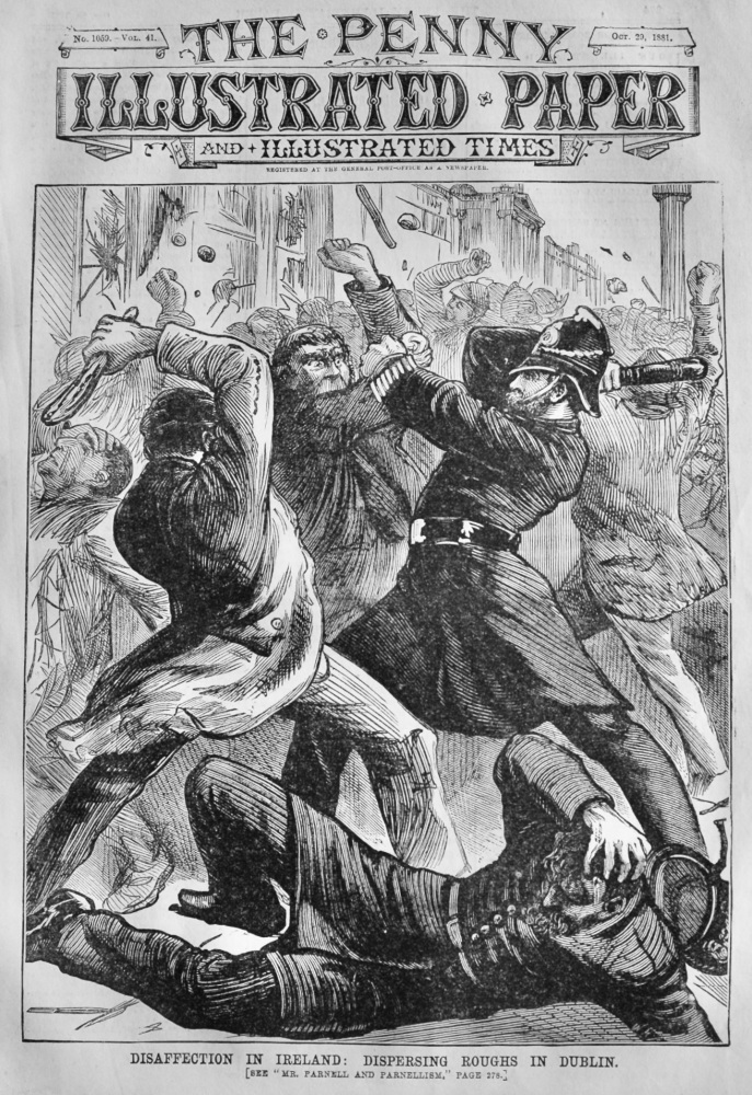 Disaffection in Ireland :  Dispersing Roughs in Dublin.  1881.